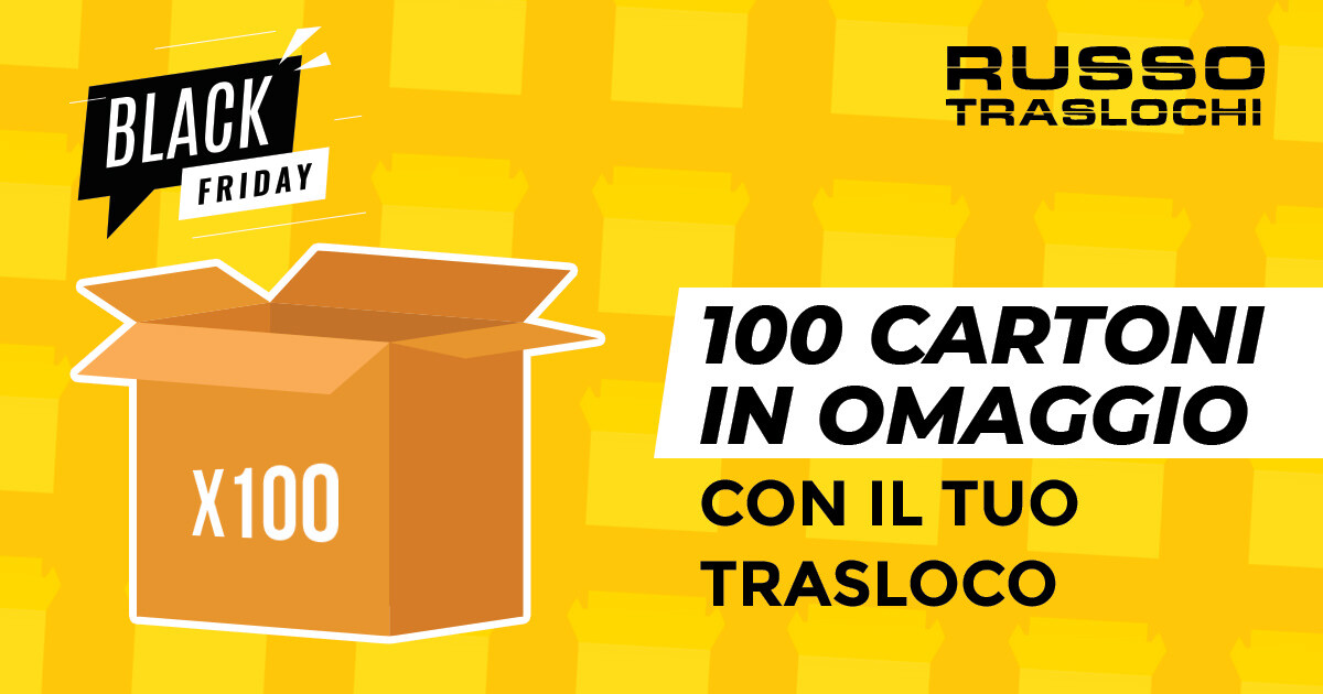 Promo Black Friday: 100 Cartoni in Omaggio con il tuo Trasloco - Russo  Traslochi Milano