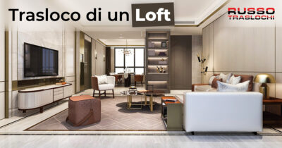 Tutto quello che c’è da sapere sul Trasloco di un Loft